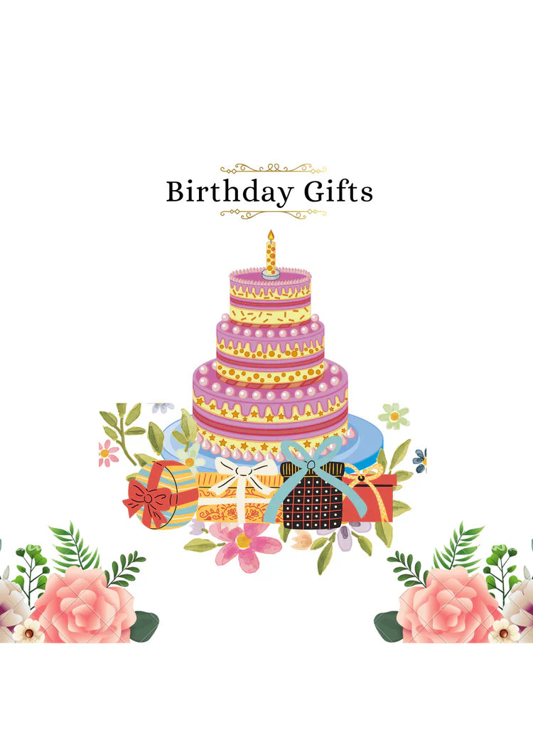 BIRTHDAY GIFTS
