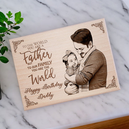 FATHER'S DAY - WOODEN PHOTO ENGRAVED FRAME