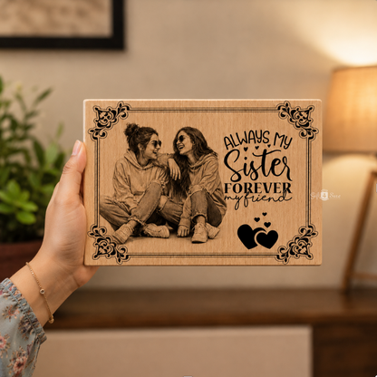 SISTER WOODEN ENGRAVED PLAQUE